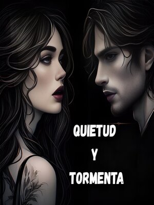 cover image of Quietud y Tormenta